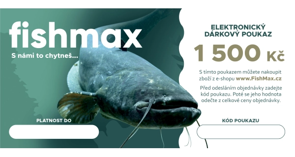 FISHMAX - Elektronický dárkový poukaz v hodnotě 1 500 Kč