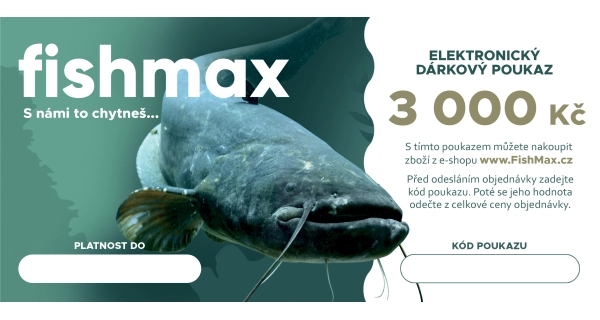 FISHMAX - Elektronický dárkový poukaz v hodnotě 3 000 Kč