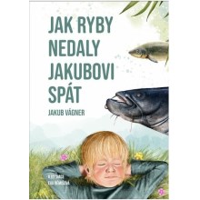 VAGNER - Kniha Jak ryby nedaly Jakubovi spát